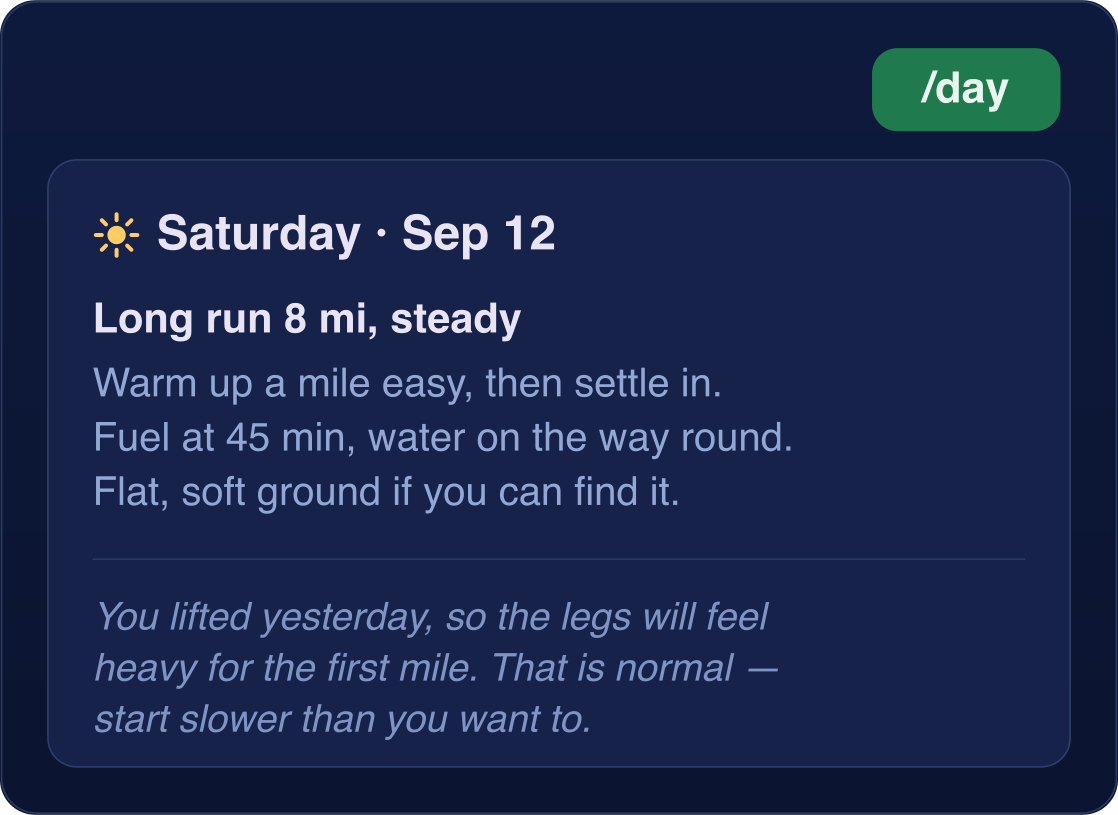Coach Carl's /day reply for Saturday: the 8 mile long run with fuelling and pacing guidance, and a note that yesterday's strength session will make the first mile feel heavy.